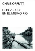 Dos Veces en el Mismo río