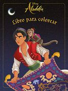 Aladdín. Libro Para Colorear (Disney. Aladdín)