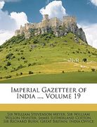 imperial gazetteer of india ..., volume 19 (en Inglés)