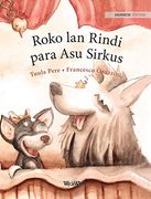Roko lan Rindi, Para asu Sirkus: Javanese Edition of "Circus Dogs Roscoe and Rolly" (en Javanés)
