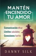 Mantén Encendido tu Amor
