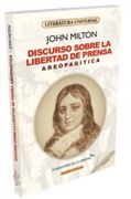 Discurso Sobre La Libertad De Prensa (in Spanish)