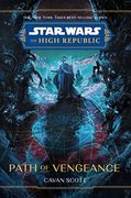 Star Wars: The High Republic: Path of Vengeance (en Inglés)