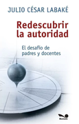 Redescubrir la Autoridad (in Spanish)
