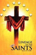 lineage of the saints