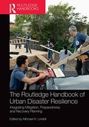 The Routledge Handbook of Urban Disaster Resilience (Routledge Handbooks) (en Inglés)