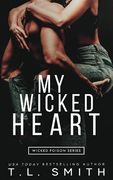 My Wicked Heart (Wicked Poison)