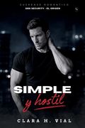 Simple y hostil (in Spanish)