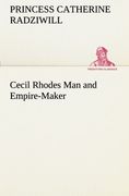cecil rhodes man and empire-maker (en Inglés)