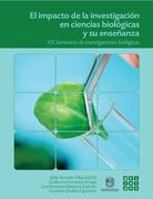 El impacto de la investigación en ciencias biológicas y su enseñanza (in Spanish)