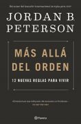 Mas Alla del Orden 12 Nuevas Reglas Para Vivir