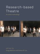 Research-based Theatre: An Artistic Methodology (en Inglés)