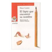 Blíster  " el Lápiz que Encontró su Nombre "  4º de Primaria (Literatura Infantil (6-11 Años) - Plan Lector Tres Sopas (Castellano)) - 9788466754019