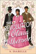 Revolution of Olivia Witherson (en Inglés)