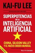 Superpotencias de la Inteligencia Artificial
