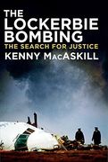 The Lockerbie Bombing: The Search for Justice 