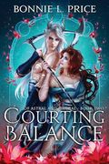Courting Balance (en Inglés)