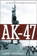 Ak-47: The Weapon That Changed the Face of war (en Inglés)
