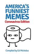 America'S Funniest Memes: Coronavirus Edition (en Inglés)