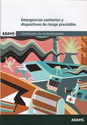 Emergencias Sanitarias y Dispositivos de Riesgo Previsible