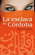 La Esclava de Cordoba = Cordova's Slave