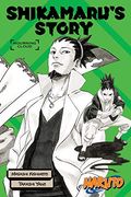 Naruto: Shikamaru'S Story -- Mourning Clouds (Naruto Novels) (en Inglés)