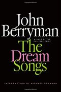 The Dream Songs: Poems (FSG Classics) (en Inglés)
