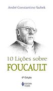 10 Lições Sobre Foucault (en Portugués)