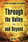 through the valley and beyond