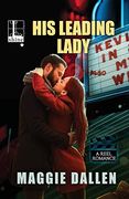 His Leading Lady (en Inglés)