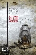 Lituma en los Andes - Mario Vargas Llosa - Austral