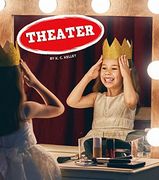 Theater (Field Trips, Let's Go! )