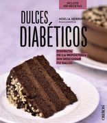 Dulces Diabéticos: Disfruta de la Repostería sin Descuidar tu Salud