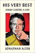 His Very Best: Jimmy Carter, a Life 