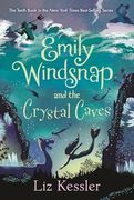 Emily Windsnap and the Crystal Caves (en Inglés)