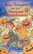 Hetty Honeywort and the Pumpkin Pandemonium (en Inglés)