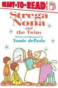 STREGA NONA & THE TWINS (Strega Nona Book)
