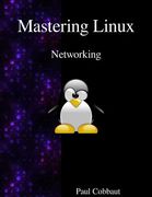 Mastering Linux - Networking (en Inglés)