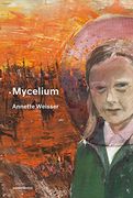 Mycelium (Semiotext(E) (en Inglés)