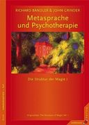 Metasprache und Psychotherapie: Die Struktur der Magie i. Neu Übersetzte Auflage (en Alemán)