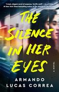 The Silence in her Eyes: A Novel (en Inglés)