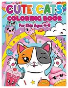 Cute Cats Coloring Book for Kids Ages 4-8: Cats Gifts for Girls, Fun and Beautiful Designs. Volume 1 (en Inglés)