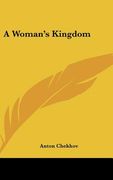 a woman's kingdom (en Inglés)