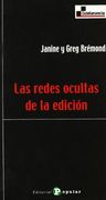Las redes ocultas de la edición (Quintaesencia)