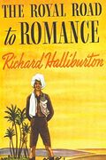 The Royal Road to Romance (en Inglés)