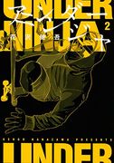 Under Ninja, Volume 2 (en Inglés)
