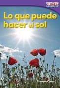 Lo Que Puede Hacer El Sol