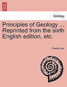 Principles of Geology. Vol. Iii. Reprinted From the Sixth English Edition, Etc. (en Inglés)