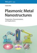 Plasmonic Metal Nanostructures: Preparation, Characterization, and Applications (en Inglés)