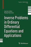 Inverse Problems in Ordinary Differential Equations and Applications (Progress in Mathematics)